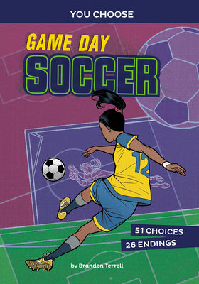 Game Day Soccer (You Choose: Game Day Sports)