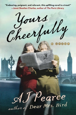 Yours Cheerfully: A Novel (The Emmy Lake Chronicles)