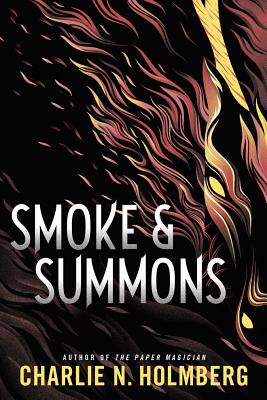 Smoke and Summons (Numina, 1)