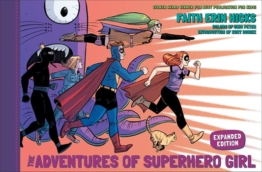 The Adventures of Superhero Girl (Expanded Edition)