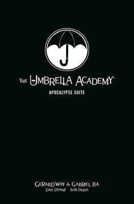 The Umbrella Academy Library Edition Volume 1: Apocalypse Suite (Umbrella Academy: Apocalypse Suite)