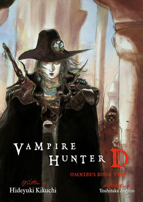 Vampire Hunter D Omnibus: Book Two (Vampire Hunter D Omnibus, 4,5,6)