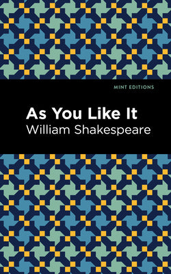 As You Like It (Mint Editions (Plays))