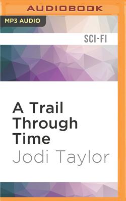 Trail Through Time: The Chronicles of St. Mary's Book Four