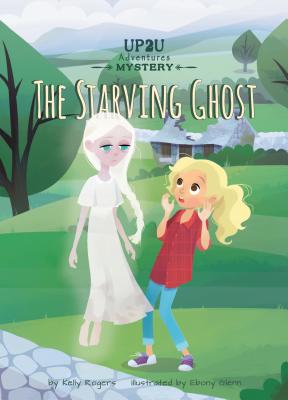 The Starving Ghost (Up2U Adventures)