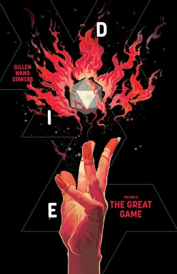 Die Volume 3: The Great Game (Die, 3)