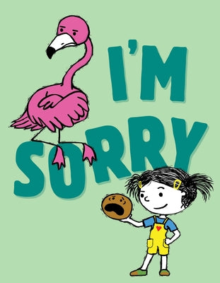 I'm Sorry (The I'm Books)