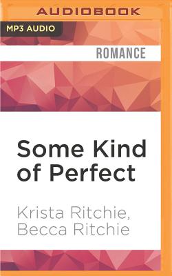 Some Kind of Perfect (ADDICTED SERIES)