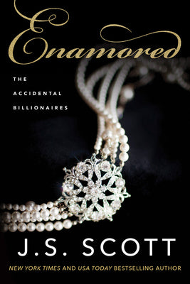 Enamored (The Accidental Billionaires, 3)