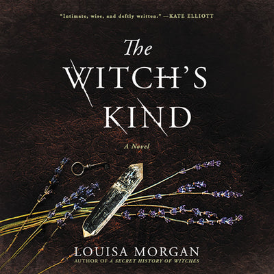 The Witch's Kind: A Novel