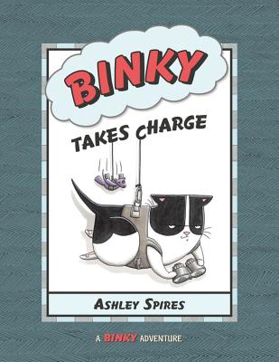 Binky Takes Charge (Binky Adventure, A, 4)