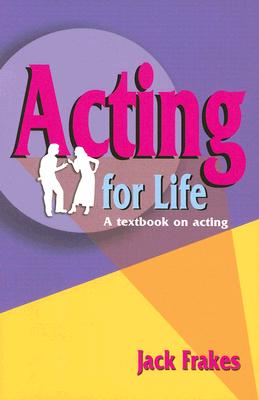 Acting for Life