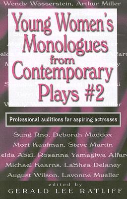 Young Women's Monologues from Contemporary Plays 2: Professional auditions for aspiring actresses