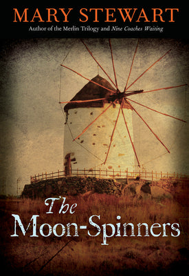 The Moon-Spinners (14) (Rediscovered Classics)