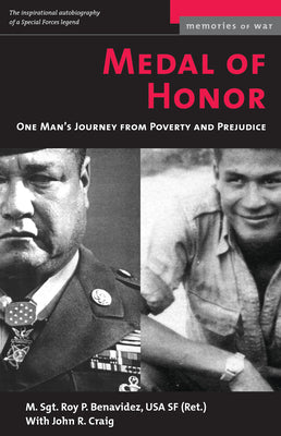 Medal of Honor: One Man's Journey From Poverty and Prejudice (Memories of War)