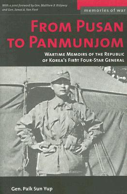 From Pusan to Panmunjon (Memories of War)