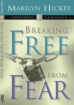 Breaking Free from Fear: A 6-Week, No-Homework Bible Study (40-Minute Bible Studies)