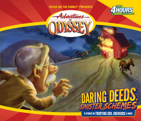 Adventures in Odyssey: Daring Deeds, Sinister Schemes (Gold Audio Series #5)