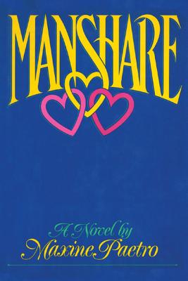 Manshare: A Novel