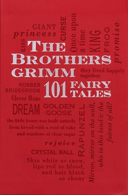 The Brothers Grimm: 101 Fairy Tales (1) (Word Cloud Classics)