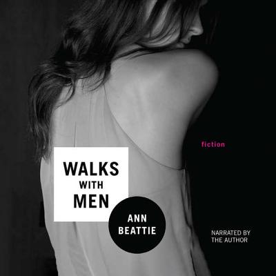 Walks With Men: Fiction