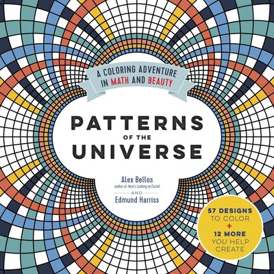 Patterns of the Universe: A Coloring Adventure in Math and Beauty