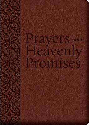 Prayers and Heavenly Promises: Compiled From Approved Sources