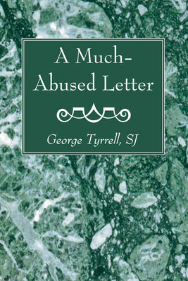 A Much-Abused Letter