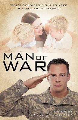 Man of War: An Eric Steele Novel (Eric Steele, 1)