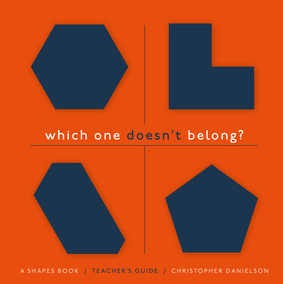 Which One Doesn't Belong?: Playing with Shapes