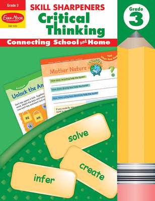 Evan-Moor Skill Sharpeners Critical Thinking, Grade 3 Workbook, Problem Solving Skills, Fun Activities, Higher-Order, Open-Ended Questions and Challenges, Science, Math, Social Studies, Language Arts