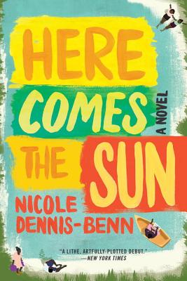 Here Comes the Sun: A Novel