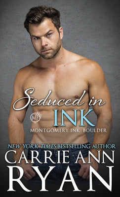 Seduced in Ink (Montgomery Ink)