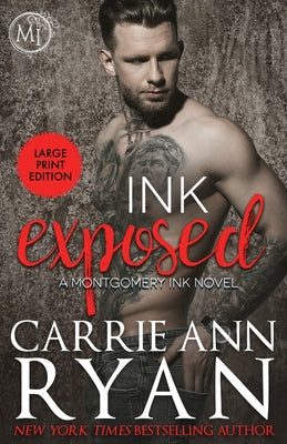 Ink Exposed (Montgomery Ink)