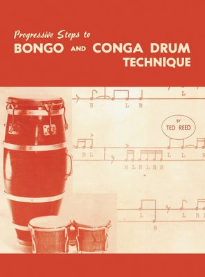 Progressive Steps to Bongo and Conga Drum Technique