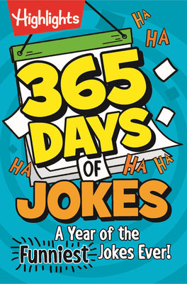 365 Days of Jokes: A Year of the Funniest Jokes Ever! (Highlights Joke Books)