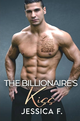 The Billionaire's Kiss: Ein Second Chance - Liebesroman (Unwiderstehliche Brder) (German Edition)