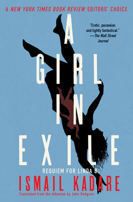 A Girl in Exile: Requiem for Linda B.