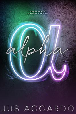 Alpha (An Infinity Division Novel)