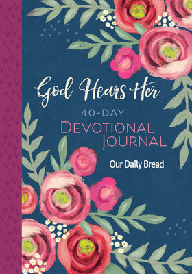 God Hears Her 40-Day Devotional Journal