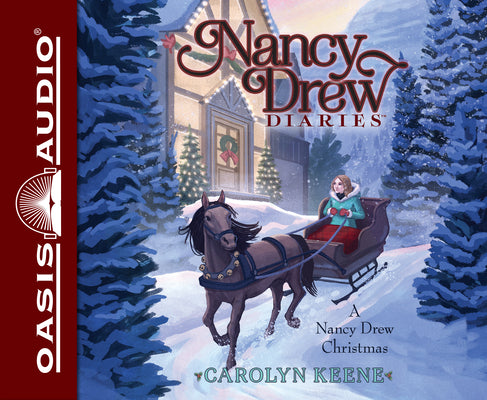 A Nancy Drew Christmas (Volume 18) (Nancy Drew Diaries)