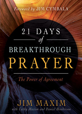 21 Days of Breakthrough Prayer: The Power of Agreement