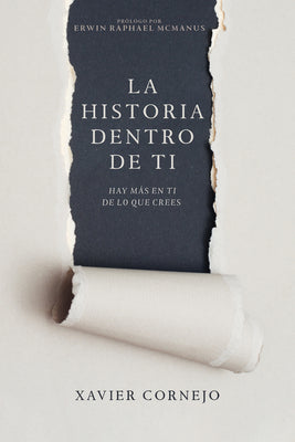 La historia dentro de ti: Hay ms en ti de lo que crees (Spanish Edition)