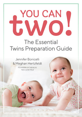 You Can Two!: The Essential Twins Preparation Guide