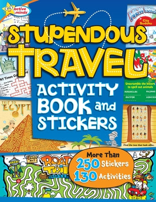 Active Minds - Stupendous Travel Activity Book and Stickers - Over 130 Activities and 250 Stickers Included!