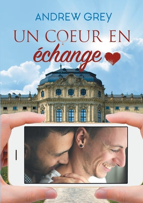 Un coeur en change (French Edition)