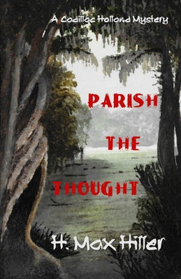 Parish the Thought: An Inspirational Memoir of Growing Up Catholic in the 1960s