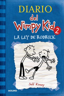 La ley de Rodrick / Rodrick Rules (Diario Del Wimpy Kid) (Spanish Edition)