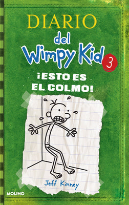 Esto es el colmo! / The Last Straw (Diario Del Wimpy Kid) (Spanish Edition)