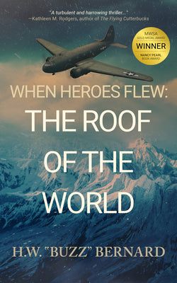 When Heroes Flew: The Roof of the World (When Heroes Flew Series, 3)